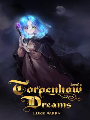 cover image of Torpenhow Dreams, Level 2